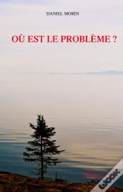 Capa do artigo Ou Est Le Probleme ?