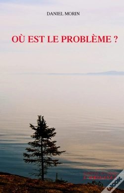 Capa do artigo Ou Est Le Probleme ?