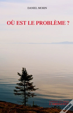 Capa do artigo Ou Est Le Probleme ?