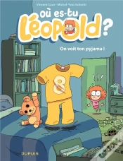 Capa do artigo Ou Est Leopold ? T.1 On Voit Ton Pijama !