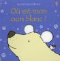 Ou Est Mon Ours Polaire ? - Les Tout-Doux Usborne - Preview