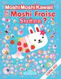 Ou Est Moshi Fraise Sirène ? - Preview