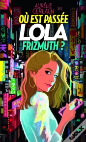 Capa do artigo Où Est Passée Lola Frizmuth ?