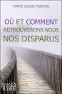 Ou Et Comment Retrouverons Nous Nos Disparus - Preview
