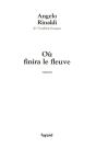 Ou Finira Le Fleuve - Preview