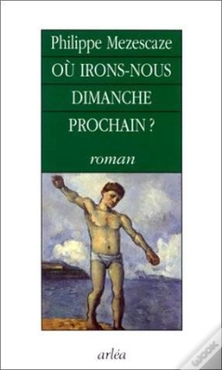 Capa do artigo Où Irons-Nous Dimanche Prochain ?