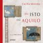 Ou Isto Ou Aquilo - Preview