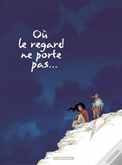 Capa do artigo Où Le Regard Ne Porte Pas... Tome 2
