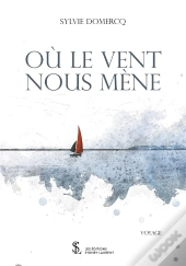 Où Le Vent Nous Mène