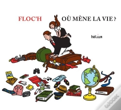 Capa do artigo Où Mène La Vie ?