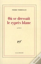 Capa do artigo Où Se Dressait Le Cyprès Blanc
