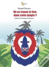 Capa do artigo Ou Se Trouve Le Lion Dans Cette Jungle ?