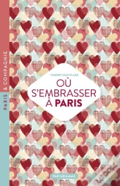 Ou S'Embrasser A Paris