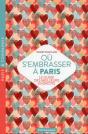 Où S'Embrasser À Paris - Preview