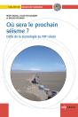 Où Sera Le Prochain Séisme ? - Preview
