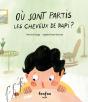 Où Sont Partis Les Cheveux De Papi? - Preview