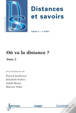 Capa do artigo Ou Va La Distance Tome 2 Distances Etsavoirs Volume 9 N  4 Octobredecembre 2011