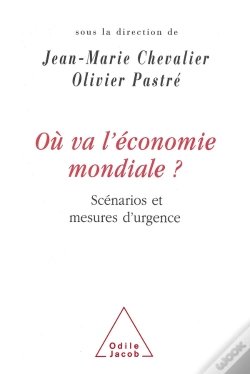 Capa do artigo Où Va L'Économie Mondiale : Scénarios Et Mesures D'Urgence