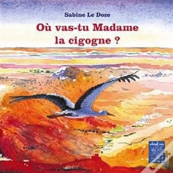 Capa do artigo Où Vas-Tu Madame La Cigogne ?