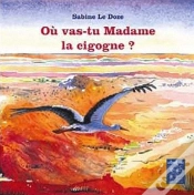 Capa do artigo Où Vas-Tu Madame La Cigogne ?