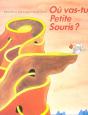 Où Vas-Tu, Petite Souris ? - Preview