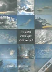 Où Vont Ceux Qui S'En Vont ?
