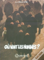 Ou Vont Les Hommes ?