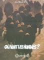 Ou Vont Les Hommes ? - Preview
