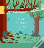 Capa do artigo Ou Vont Les Racines Des Arbres ?