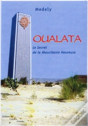 Capa do artigo Oualata ; Le Secret De La Mauritanie Heureuse
