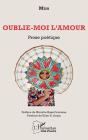 Oublie-Moi L'Amour - Preview