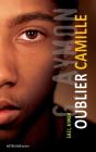 Oublier Camille - Preview