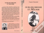 Oublier Dresde Et Mourir