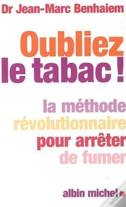 Capa do artigo Oublier Le Tabac ! La Méthode Révolutionnaire Pour Arrêter De Fumer