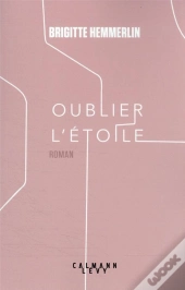 Oublier L'Etoile