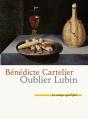 Oublier Lubin - Preview