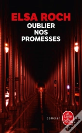 Oublier Nos Promesses
