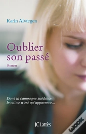Oublier Son Passé