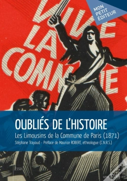 Capa do artigo Oubliés De L'Histoire ; Les Limousins De La Commune De Paris (1871)