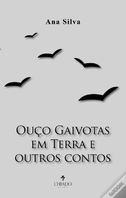 Capa do artigo Ouço Gaivotas em Terra e outros contos