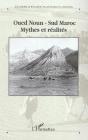 Oued Noun, Sud Maroc ; Mythes Et Realites - Preview