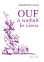 Ouf A Souhait Le Vieux - Preview