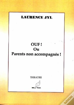 Capa do artigo Ouf ! Ou Parents Non Accompagnés !