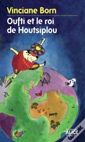 Oufti Et Le Roi De Houtsiplou