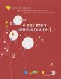 Oui, C'Est Mon Anniversaire ! - Preview