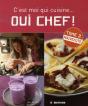 Oui Chef ! ; C'Est Moi Qui Cuisine T.2 - Preview