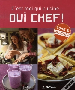 Capa do artigo Oui Chef ! ; C'Est Moi Qui Cuisine T.2