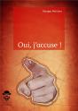 Oui, J'Accuse ! - Preview
