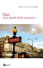 Oui, Mais Quelle Belle Jeunesse ! - Preview
