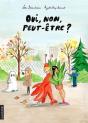 Oui, Non, Peut-Être ? - Preview